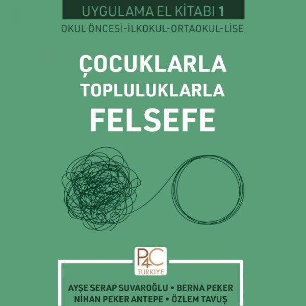 Çocuklarla Topluluklarla Felsefe - Uygulama El Kitabı 1